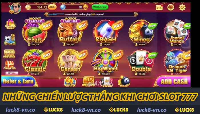 Những chiến lược thắng khi chơi Slot 777