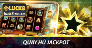 Quay hũ jackpot