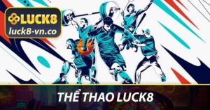 Thể thao LUCK8